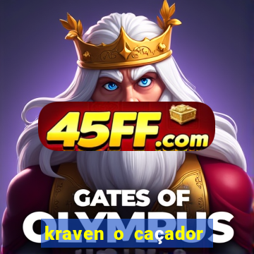 kraven o caçador filme completo dublado download